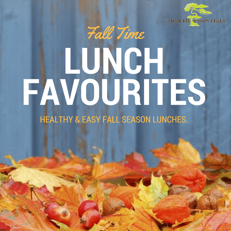 Fall Favourite Lunch Ideas! - Health Essentials